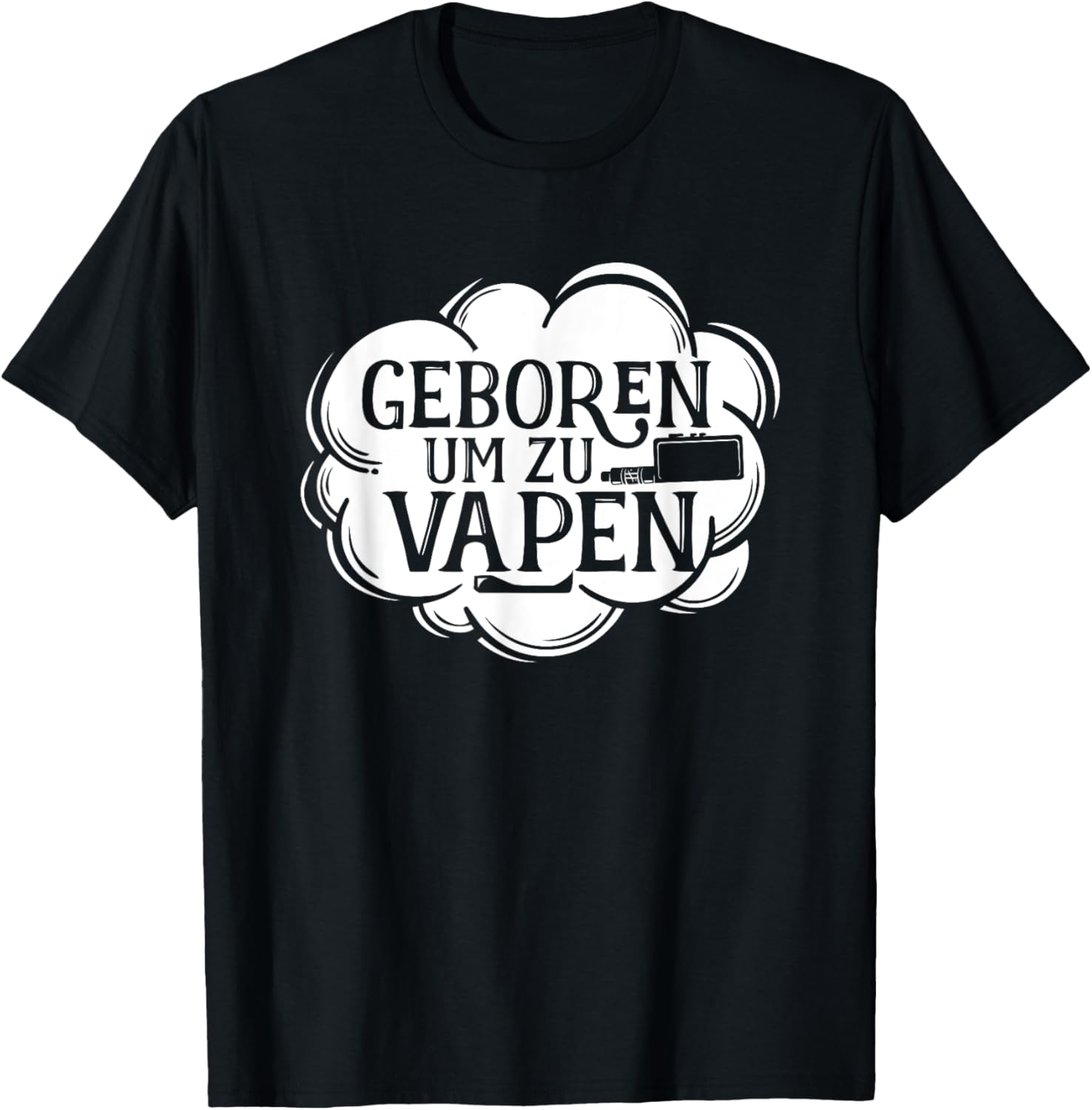 Born To Vape German Saying Gra - مراجعة Vaping Shop وسعره